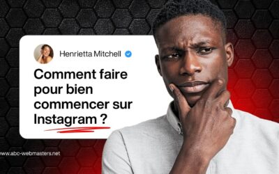 Comment faire pour bien commencer sur Instagram ?