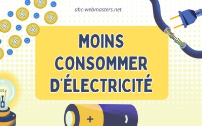 Comment consommer moins d’électricité ?